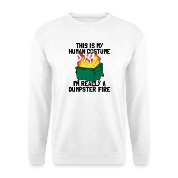 C’est drôle que ce soit mon costume humain pour le ton déchet - Sweat-shirt Unisexe - blanc - Devant