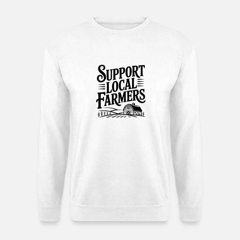 Unterstützen Sie lokale Bauern - Unisex Pullover - Weiß
