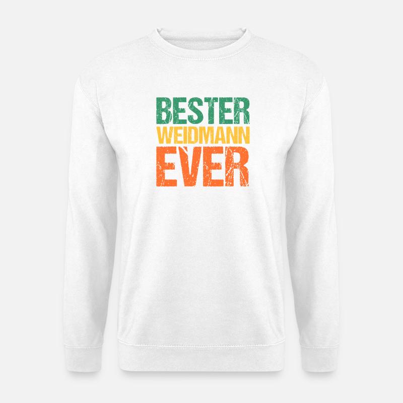 Jagd Jagen Waidmann Jäger - Unisex Pullover - Weiß