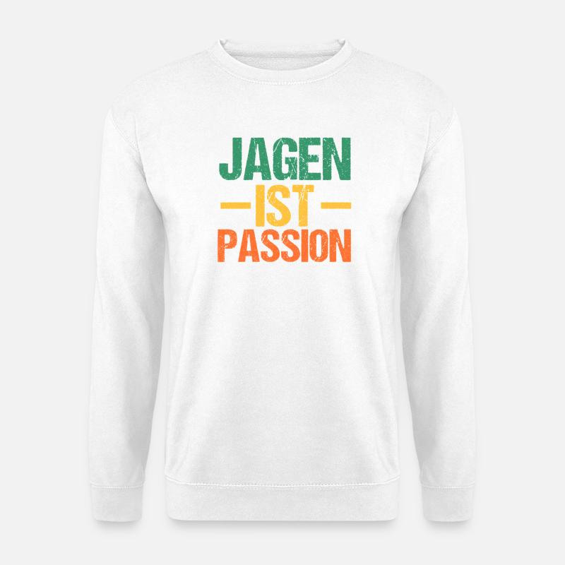 Jagd Jagen Waidmann Jäger - Unisex Pullover - Weiß