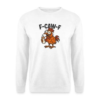 F-CAW-F Eltern Hahn Huhn Humor Geschenkidee - Unisex Pullover - Weiß - Vorne