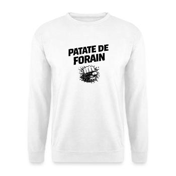 Patate de forain – humour expression gitans - Sweat-shirt Unisexe - blanc - Devant