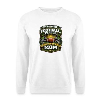 My favorite football player calls me mom - Unisex Pullover - Weiß - Vorne