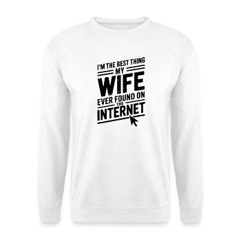 Dictons sur Internet : cadeau drôle - Sweat-shirt Unisexe - blanc - Devant