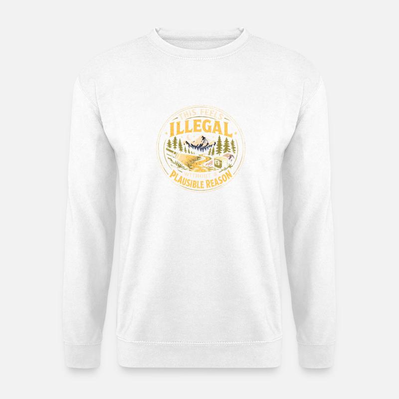 Feels illegal | Night Cache Humor - Unisex Sweatshirt - white