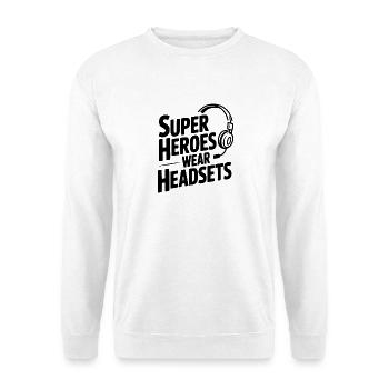 Superhelden tragen Headsets - Unisex Pullover - Weiß - Vorne