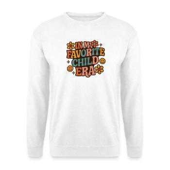 In My Favorite Child Era Tochter Familien Humor - Unisex Pullover - Weiß - Vorne