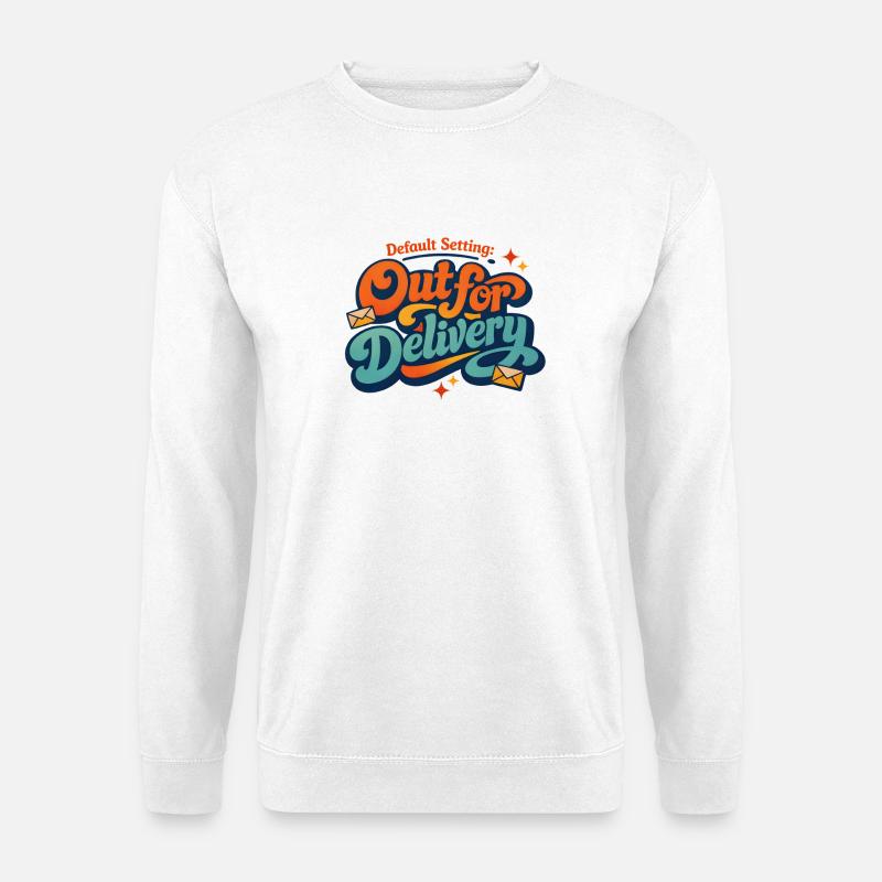 Standard mode delivery | Postman Saying - Unisex Sweatshirt - white