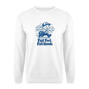 Fast Feet, Full Hands | Delivery man humor - Unisex Sweatshirt - white - Front