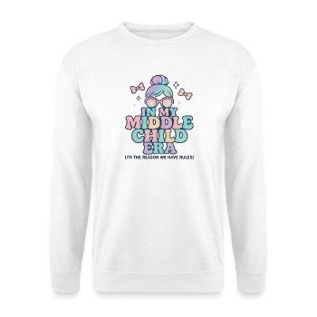 Daughter Family Humor In My Middle Child Era - Unisex Sweatshirt - white - Front