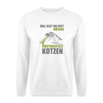 You're only full when the mosquitoes puke - Unisex Sweatshirt - white - Front