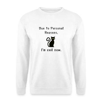 Due To Personal Reasons I'm Evil Now - Unisex Sweatshirt - white - Front
