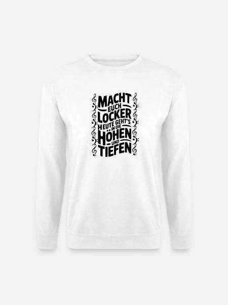 Chor - Macht Euch Locker - Chorleiter Chorleiterin - Unisex Pullover - Weiß