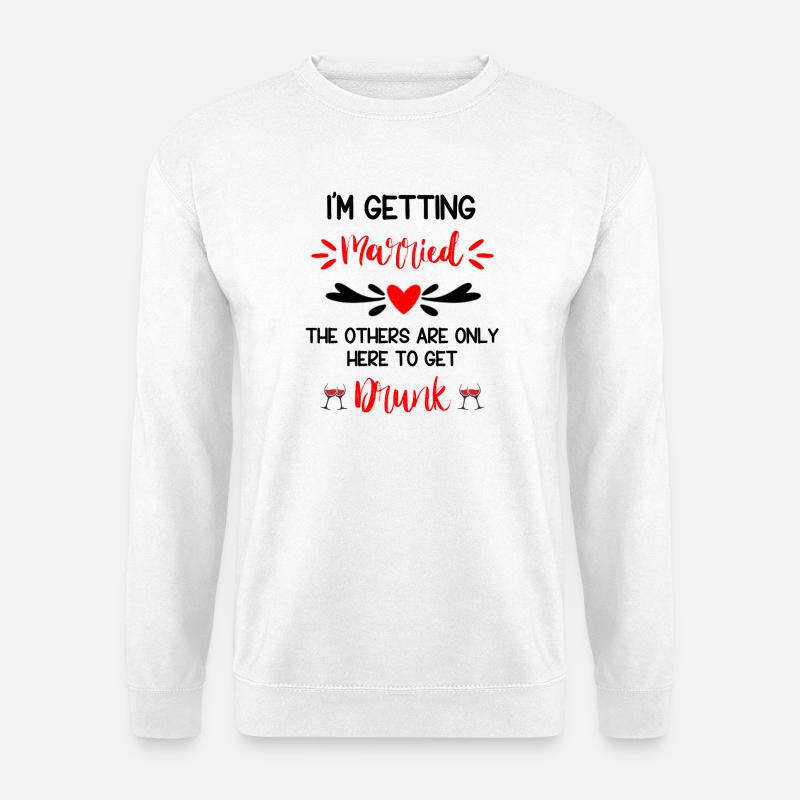 Bride's Getting Married Humor - Unisex Sweatshirt - white