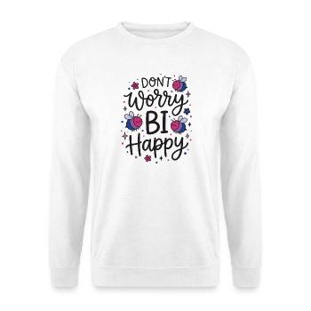 Mois de la fierté LGBT - Ne t’inquiète pas avec Happy - Sweat-shirt Unisexe - blanc - Devant