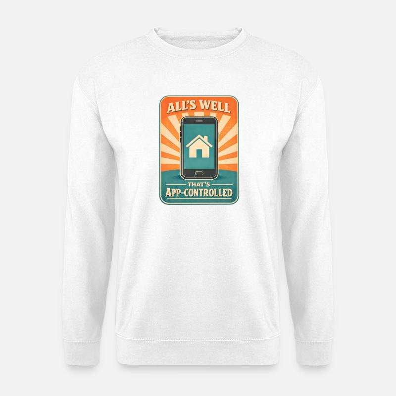 Alles gut per App | Smart Home - Unisex Pullover - Weiß