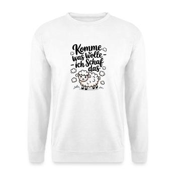Komme Was Wolle Ich Schafe Das - Unisex Pullover - Weiß - Vorne