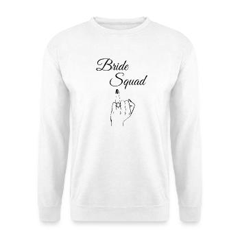 Edgy Bride Squad - Unisex Sweatshirt - white - Front