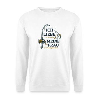 Angeln Lustiger Spruch Meine Frau - Unisex Pullover - Weiß - Vorne