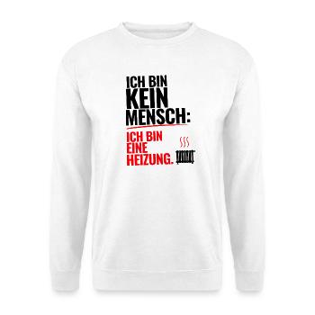 Menschliche Heizung - Unisex Pullover - Weiß - Vorne
