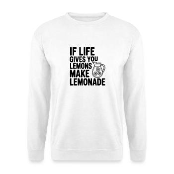 If Life Gives You Lemons Make Lemonade - Unisex Sweatshirt - white - Front
