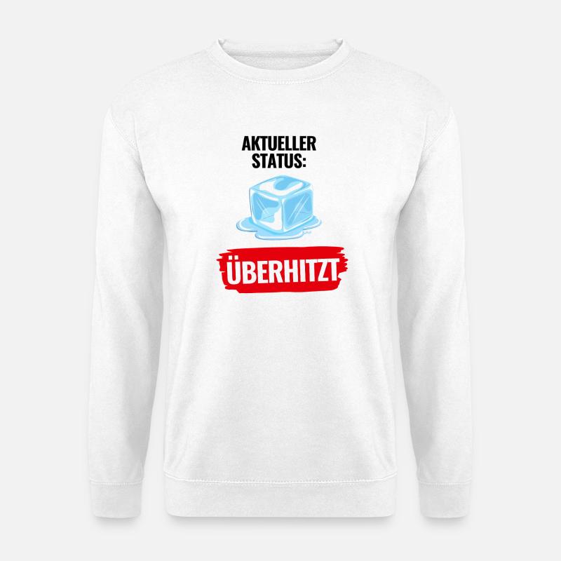 Aktueller_Status_Ueberhitzt Hitzewelle Sommer - Unisex Pullover - Weiß