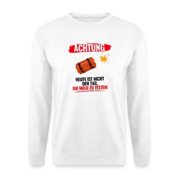Heute Nicht Testen - Unisex Pullover - Weiß - Vorne