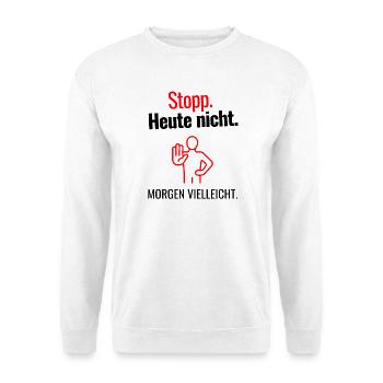 Stopp - Unisex Pullover - Weiß - Vorne