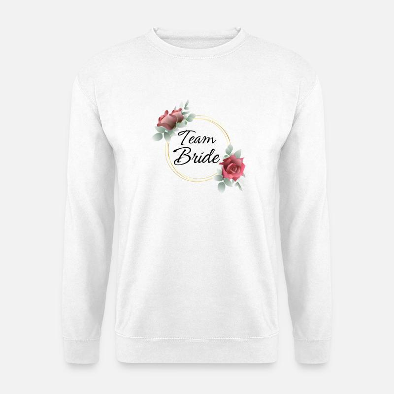 Team-Braut-Matching - Unisex Pullover - Weiß