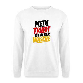 Mein Trikot ist in der Wäsche - Unisex Pullover - Weiß - Vorne