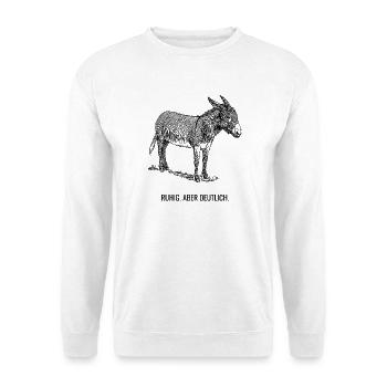 Ruhig. Aber deutlich. - Unisex Pullover - Weiß - Vorne