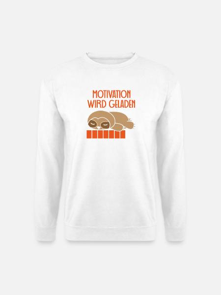 Motivation wird geladen Faultier - Unisex Pullover - Weiß