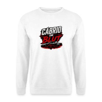 Cabrio im Blut Cabriolet Spruch Fahrer - Unisex Pullover - Weiß - Vorne