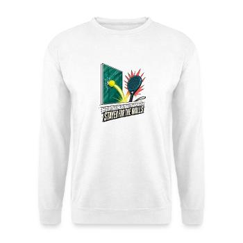 Padel Tennis blieb für die Wände, Glaswand-Witz - Unisex Pullover - Weiß - Vorne