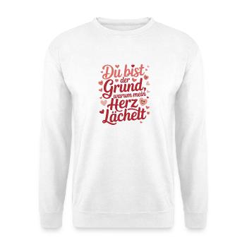  Du Bist Der Grund Warum Mein Herz Lächelt Liebes - Unisex Pullover - Weiß - Vorne