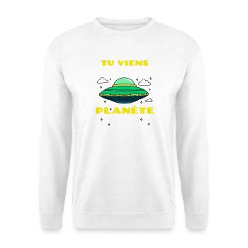 Tu viens de quelle planète ? (Alien) - Sweat-shirt Unisexe - blanc - Devant