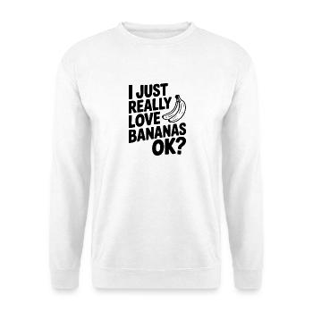 J’adore vraiment les bananes, d’accord ? - Sweat-shirt Unisexe - blanc - Devant