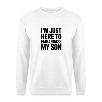 Ich bin nur hier, um meinen Sohn in Verlegenheit zu bringen - Unisex Pullover - Weiß - Vorne - Alina (178cm) & Michal (187cm)