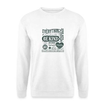 Everything Will Be Okay – Positive Vibes & Kindnes - Unisex Pullover - Weiß - Vorne - Alina (178cm) & Michal (187cm)