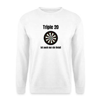 Triple 20 Ist Auch Nur Ein Unfall - Darts Humor - Unisex Pullover - Weiß - Vorne - Alina (178cm) & Michal (187cm)