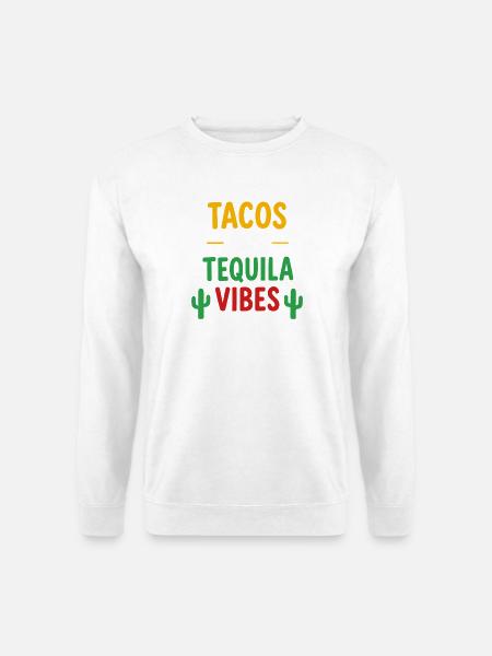 Tacos und Tequila-Vibes - Unisex Pullover - Weiß