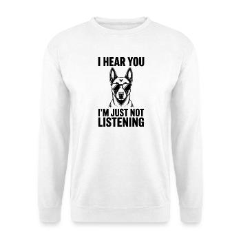 Malinois Spruch Hunde Lustiges Malinois Geschenk - Unisex Pullover - Weiß - Vorne - Alina (178cm) & Michal (187cm)