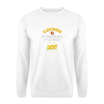 Elektriker – Göttähnliches Wesen mit Macht - Unisex Pullover - Weiß - Vorne - Alina (178cm) & Michal (187cm)