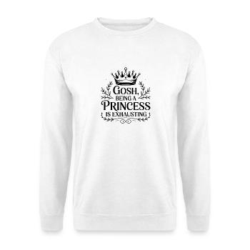 Mensch, Prinzessin zu sein ist anstrengend - Unisex Pullover - Weiß - Vorne - Alina (178cm) & Michal (187cm)