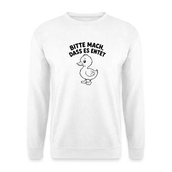 Bitte Mach Dass Es Endet Lustige Ente Entenhumor - Unisex Pullover - Weiß - Vorne - Alina (178cm) & Michal (187cm)