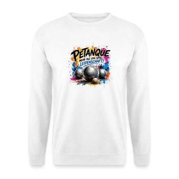  Petanque Mehr Als Ein Spiel Leidenschaft Boule - Unisex Pullover - Weiß - Vorne - Alina (178cm) & Michal (187cm)