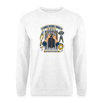 It Works Because I Wired It - Unisex Pullover - Weiß - Vorne - Alina (178cm) & Michal (187cm)