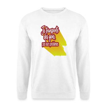 Ich transportiere Menschen, nicht ihre Probleme - Unisex Pullover - Weiß - Vorne - Alina (178cm) & Michal (187cm)