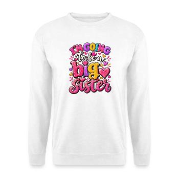 Ich werde eine große Schwester - Unisex Pullover - Weiß - Vorne - Alina (178cm) & Michal (187cm)