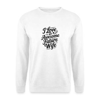 Ich liebe meine großartige zukünftige Frau - Unisex Pullover - Weiß - Vorne - Alina (178cm) & Michal (187cm)